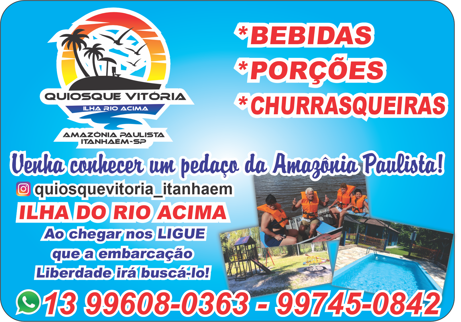 Quiosque Vitoria - Ilha Rio Acima